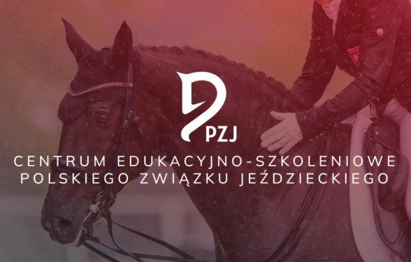 Na stronie edu.pzj.pl rusza nowa platforma online Akademii Jeździeckiej PZJ