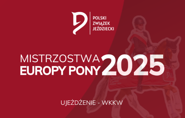 Ponowny konkurs FEI na organizację Mistrzostw Europy Pony 2025!