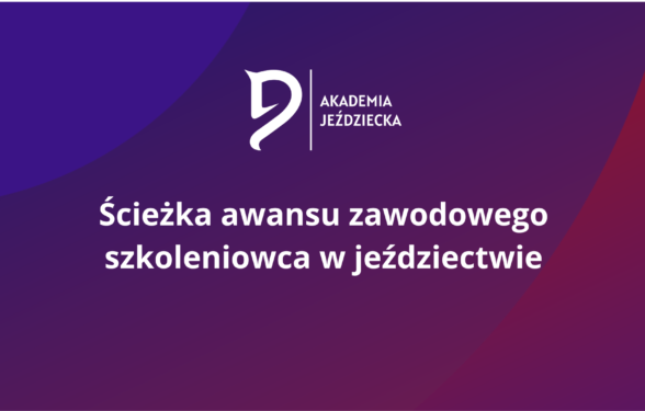 Jak wygląda ścieżka awansu zawodowego szkoleniowca w jeździectwie?